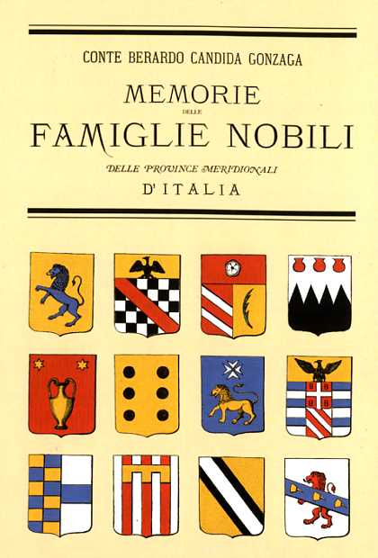 Memorie delle famiglie nobili delle province meridionali d'Italia
